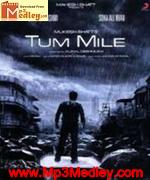 Tum Mile 2009 song download